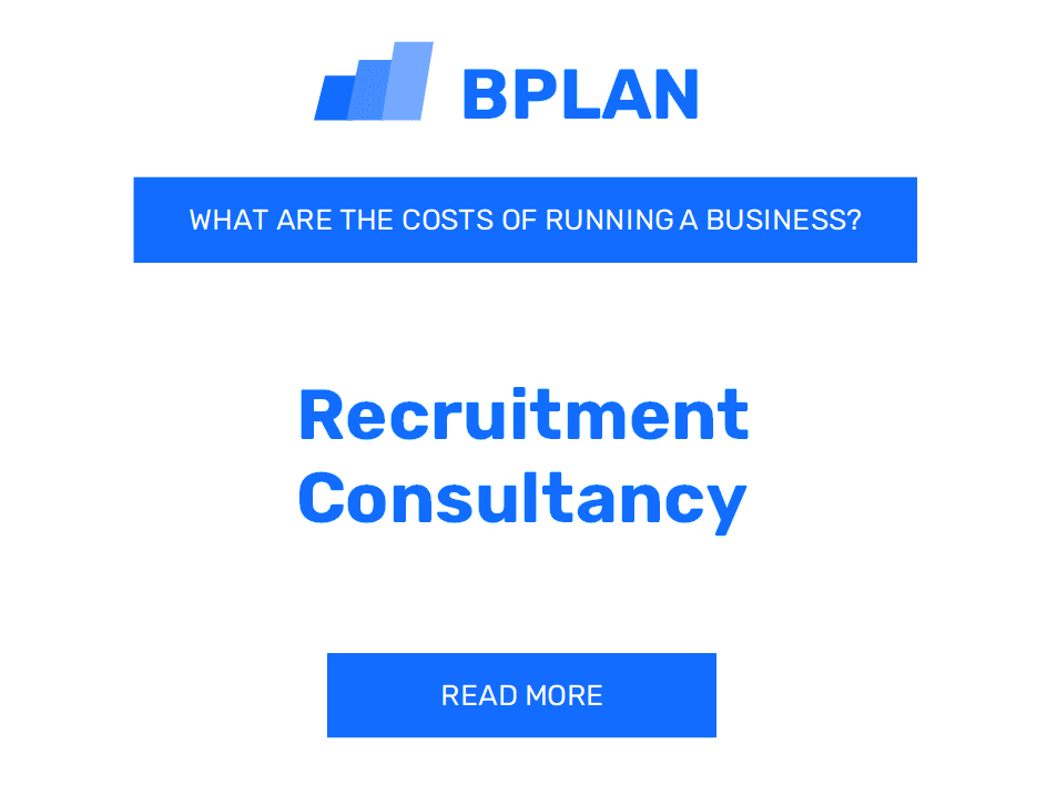 What are the Costs of Running a Recruitment Consultancy Business?