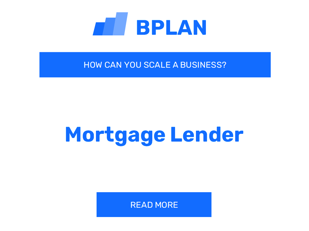 How Can You Scale a Mortgage Lender Business?