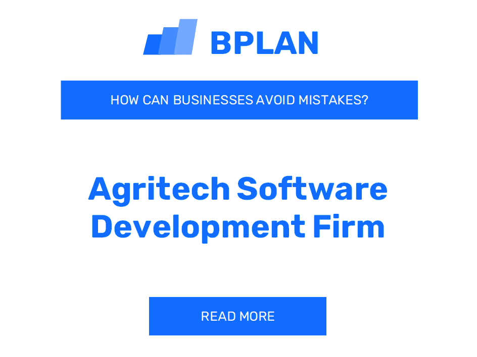 How Can Agritech Software Development Firms Avoid Mistakes?