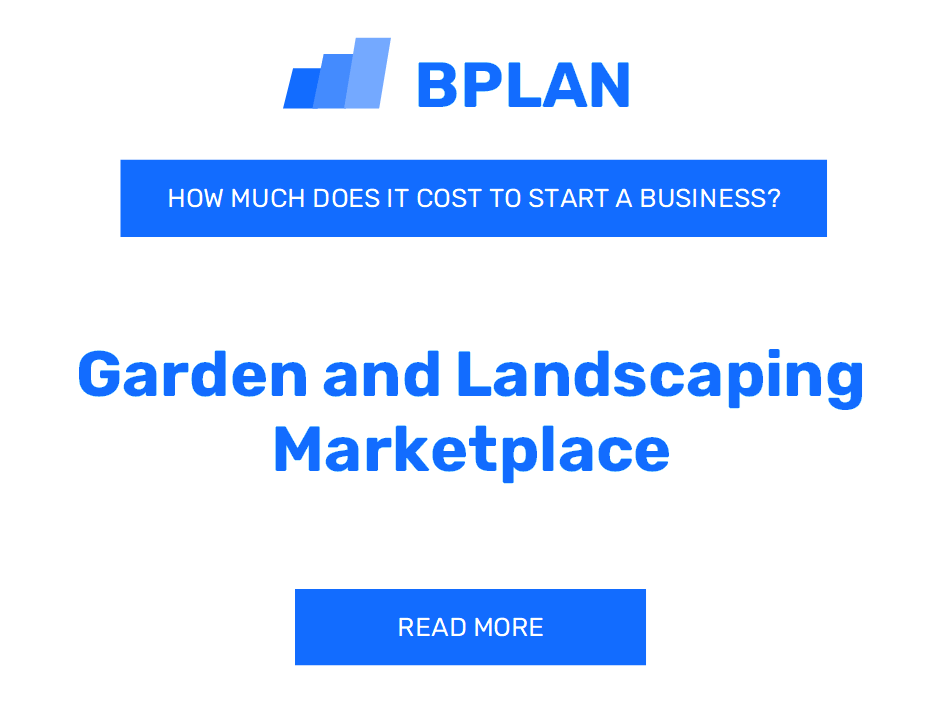 How Much Does It Cost to Launch Garden and Landscaping Marketplace?