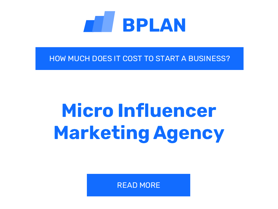 How Much Does It Cost to Start a Micro-Influencer Marketing Agency?