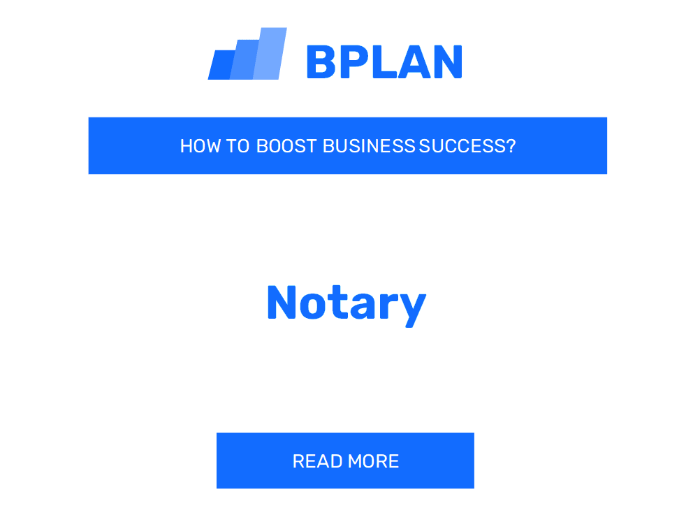 How to Boost Notary Business Success?