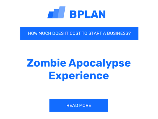 How Much Does It Cost to Start a Zombie Apocalypse Experience?