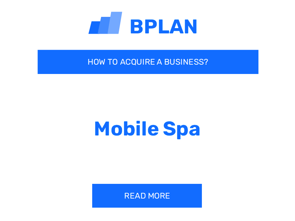 How to Purchase a Mobile Spa Business?