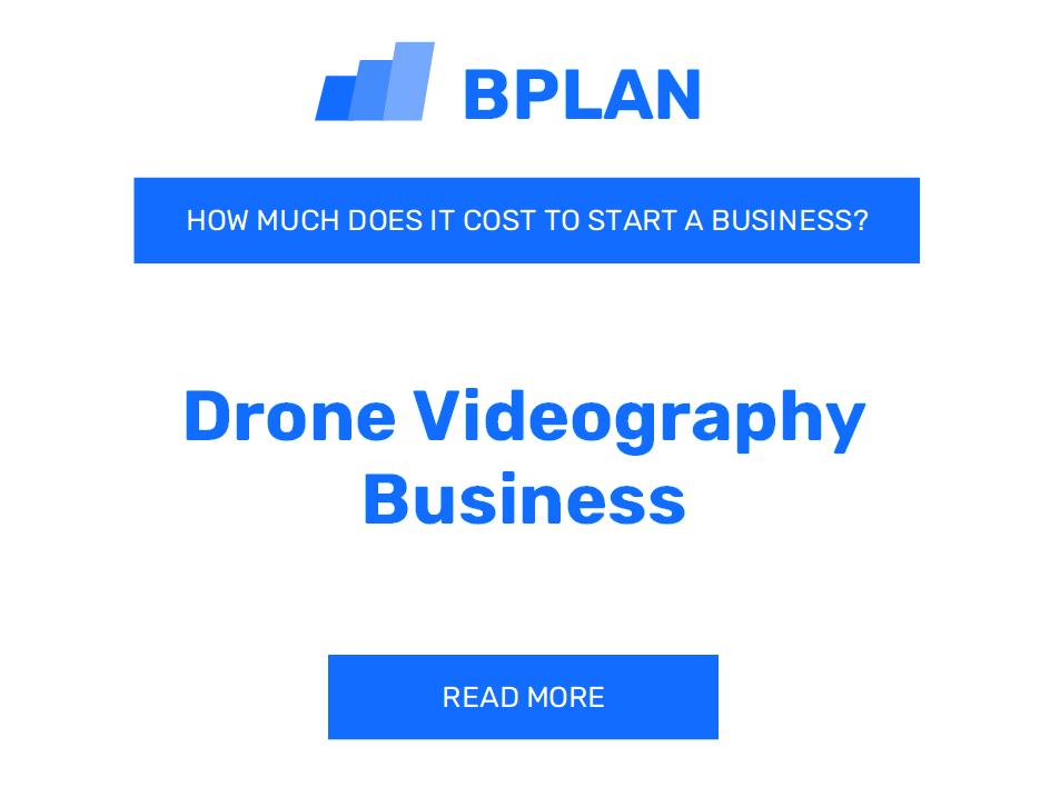 How Much Does It Cost to Start a Drone Videography Business?