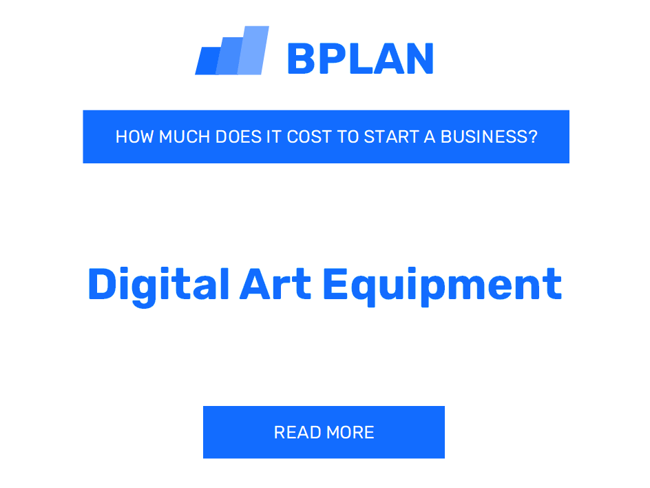 How Much Does It Cost to Start Digital Art Equipment?