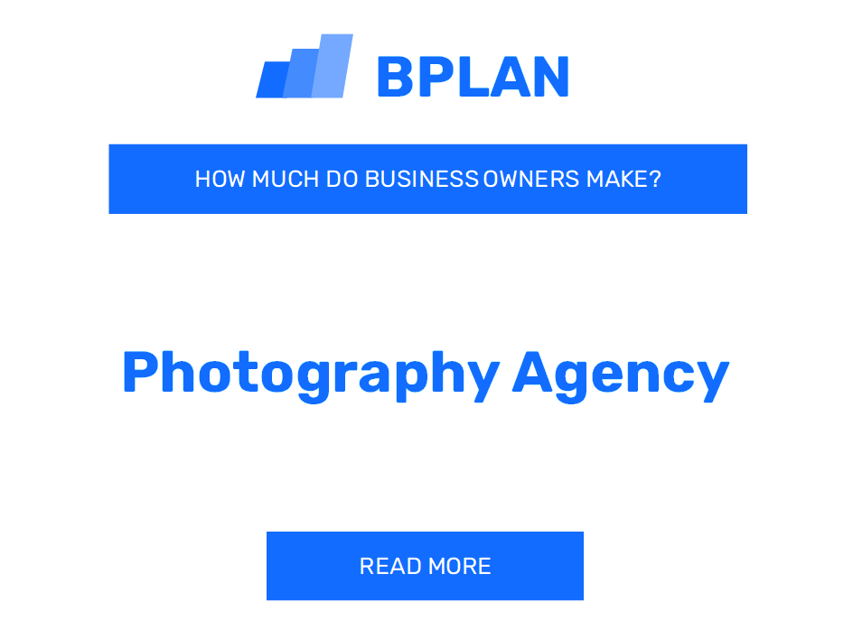 How Much Do Photography Agency Business Owners Make?