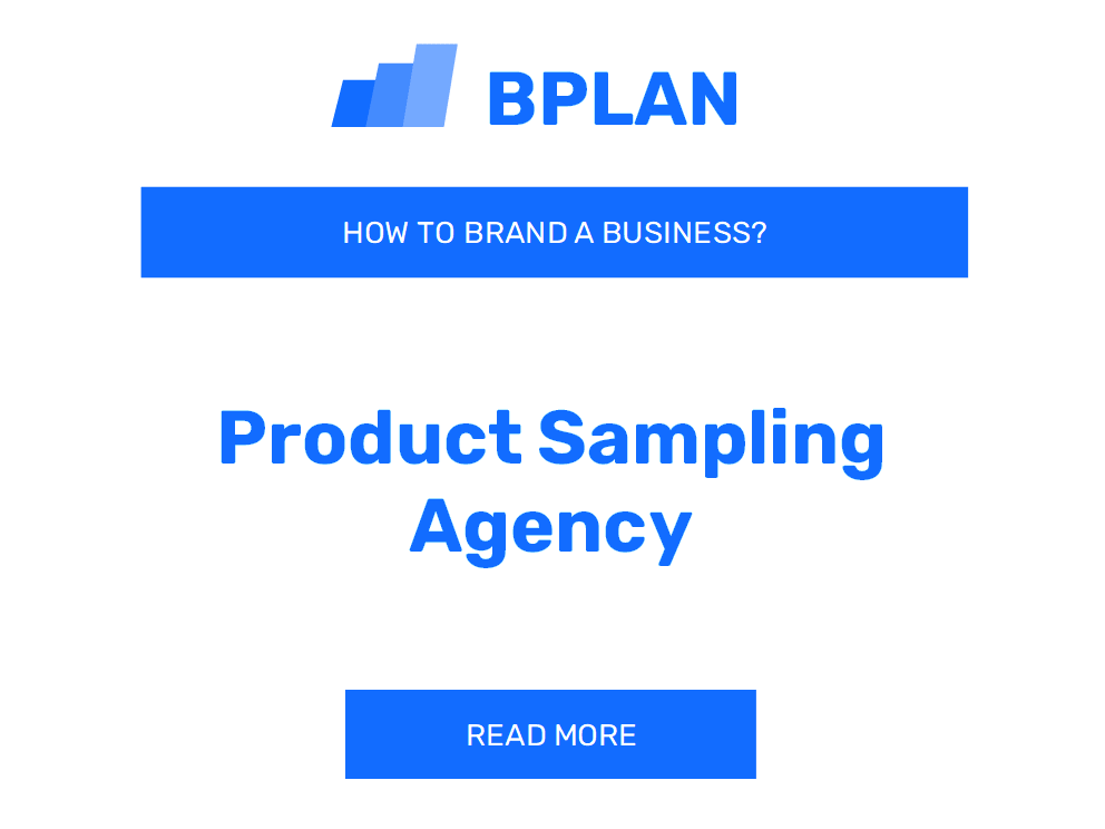 How to Brand a Product Sampling Agency Business?