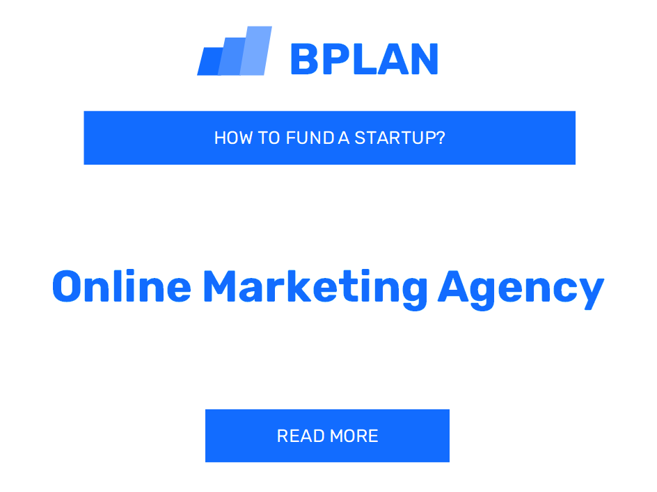 How to Fund an Online Marketing Agency Startup?