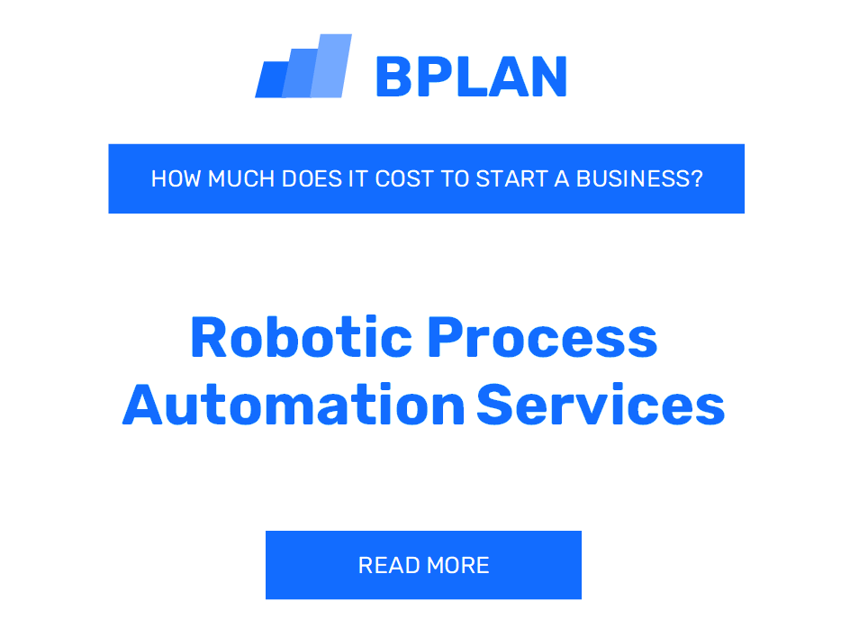 How Much Does It Cost to Start Robotic Process Automation Services?