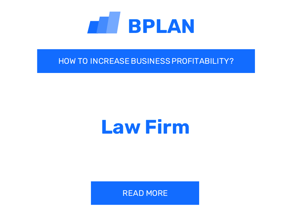 How to Increase Law Firm Business Profitability