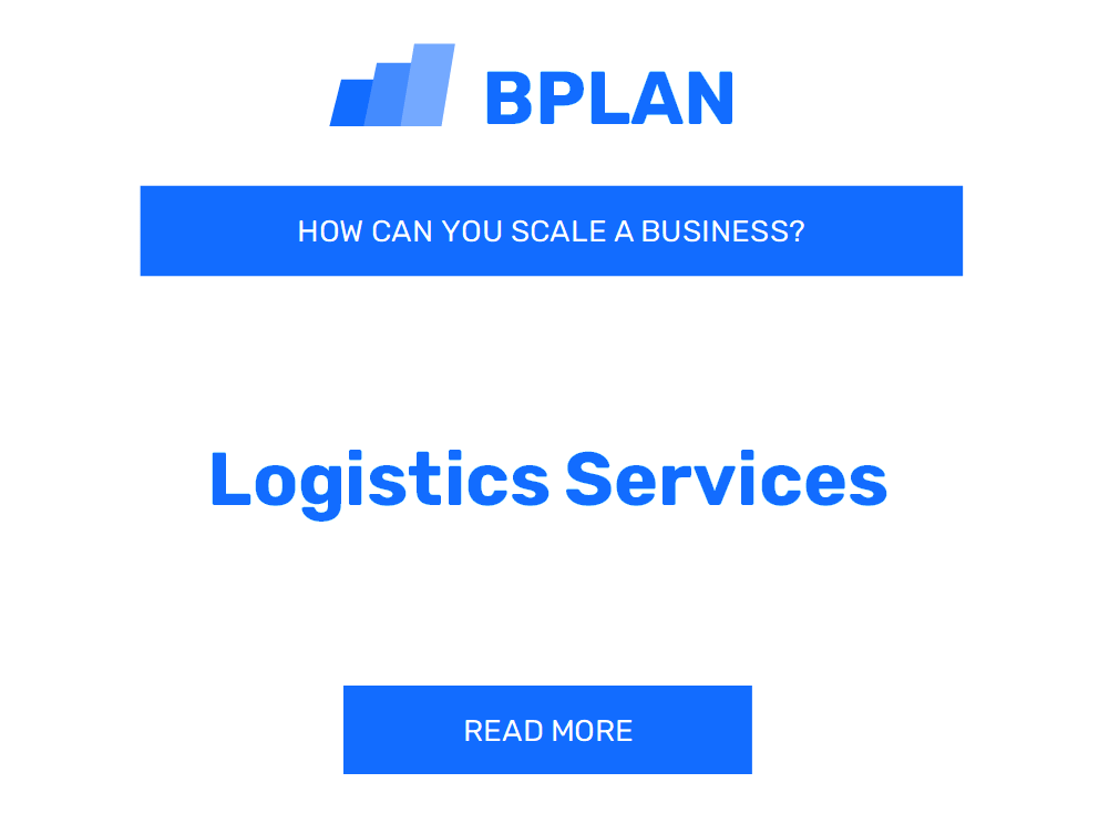 How Can You Scale a Logistics Services Business?