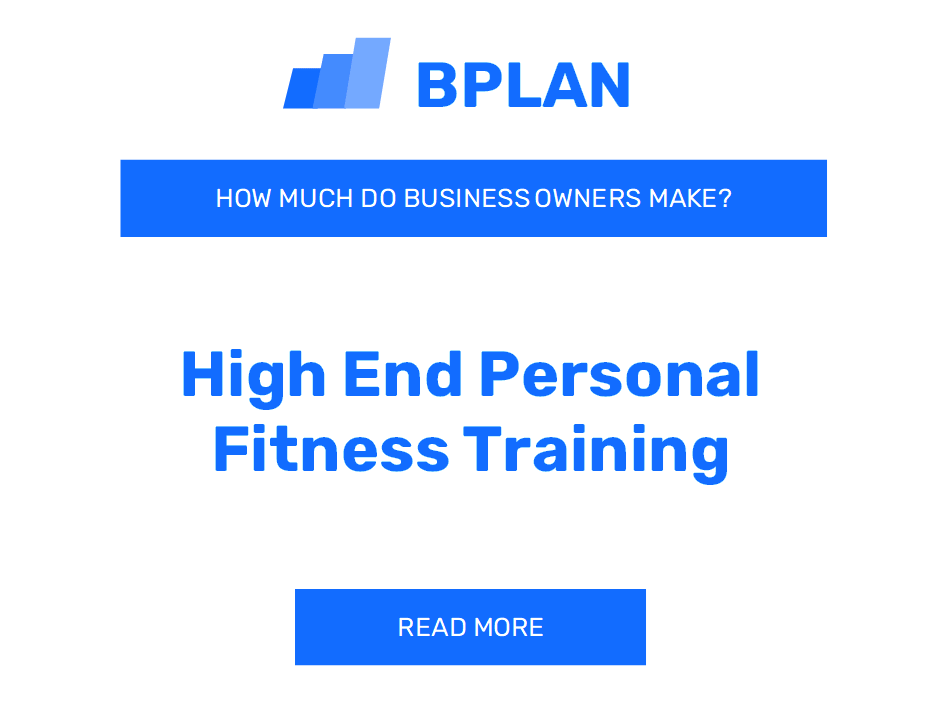 How Much Do High-End Personal Fitness Training Business Owners Make?