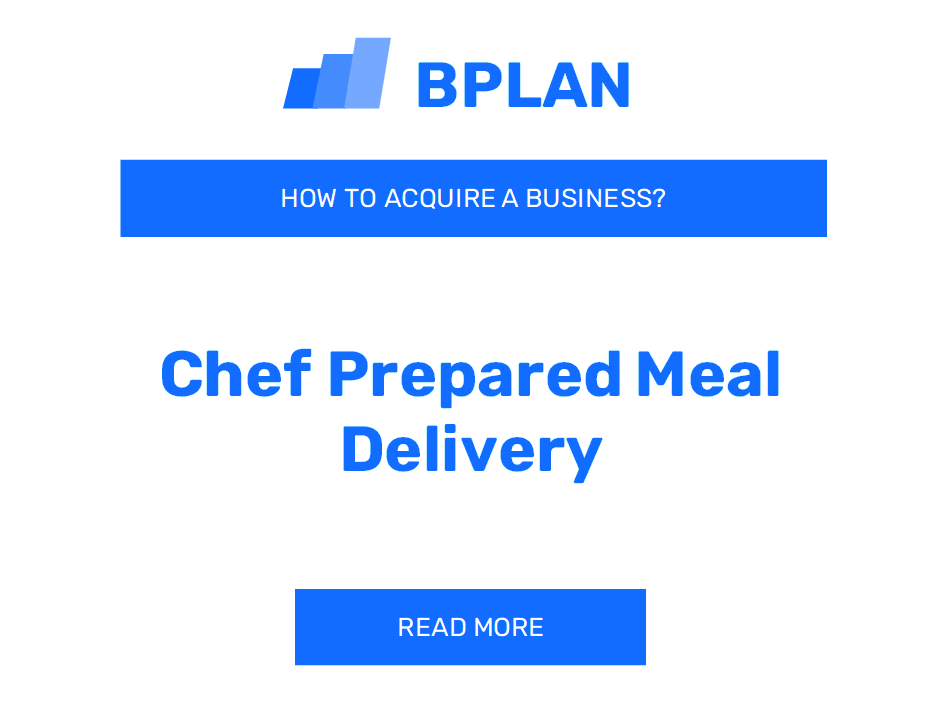 How to Purchase a Chef-Prepared Meal Delivery Business?