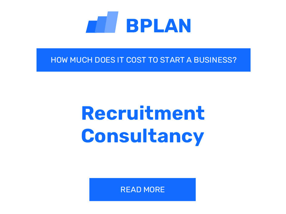How Much Does It Cost to Start a Recruitment Consultancy?