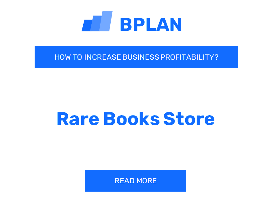 How to Boost Rare Books Store Profitability?