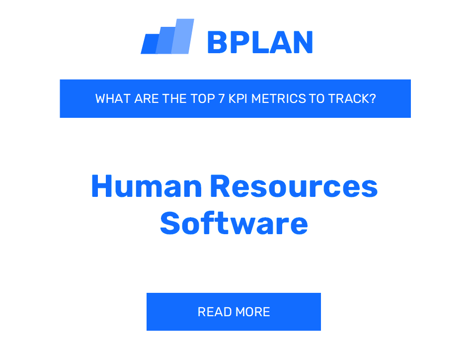 What Are the Top 7 KPI Metrics of a Human Resources Software Business?