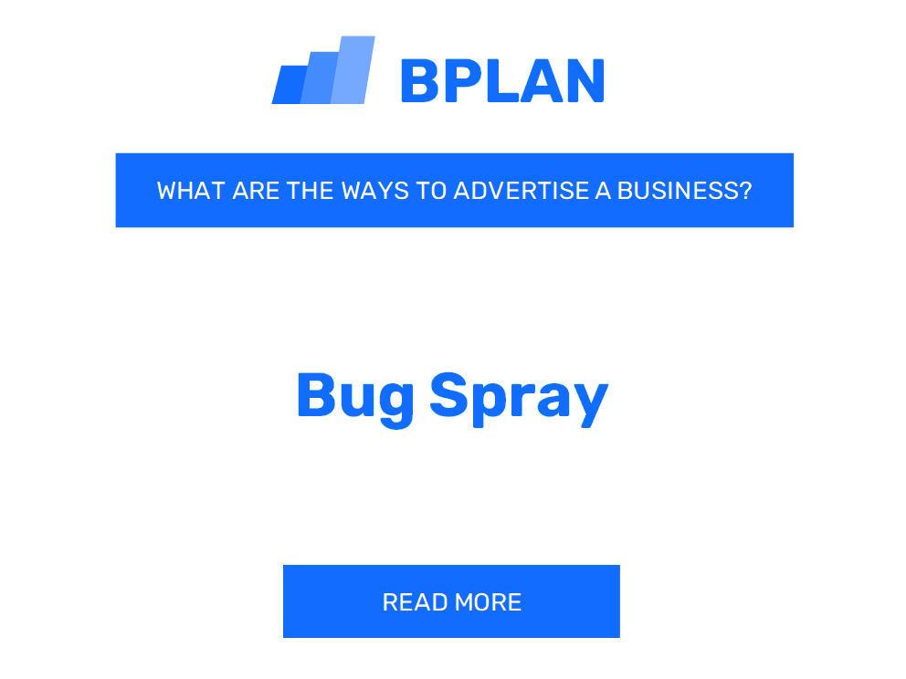 What Are Effective Ways to Advertise a Bug Spray Business?