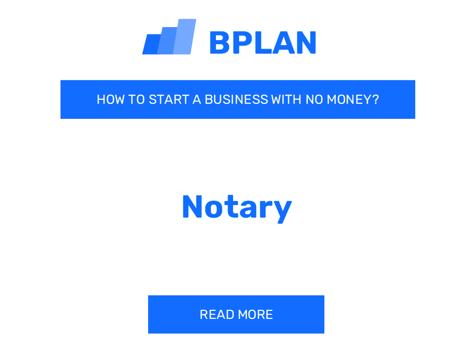 How to Start a Notary Business with No Money?