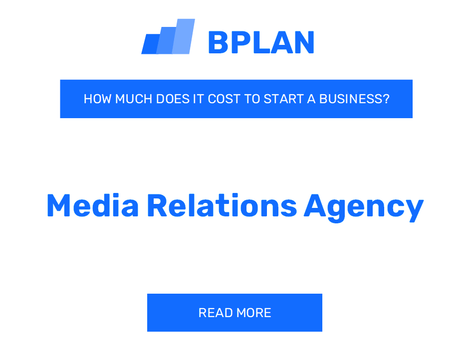 How Much Does It Cost to Start a Media Relations Agency?