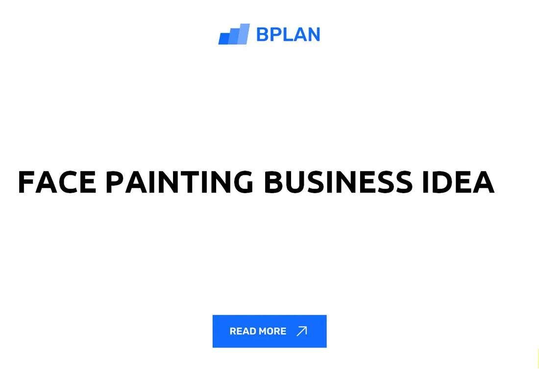 Face Painting Business Idea Review