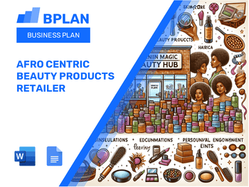 Afro Centric Beauty Products Retailer Business Plan