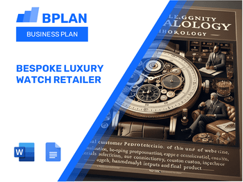 Bespoke Luxury Watch Retailer Business Plan