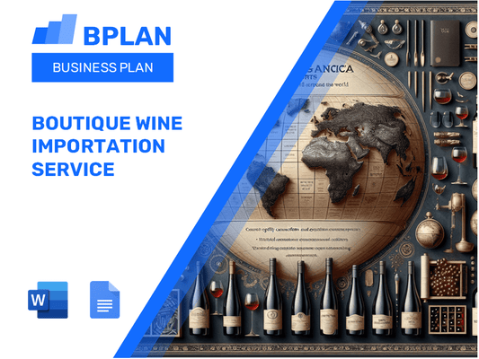 Boutique Wine Importation Service Business Plan