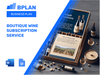 Boutique Wine Subscription Service Business Plan