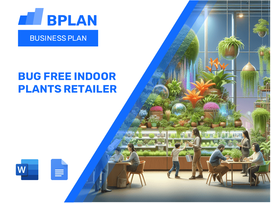 Bug Free Indoor Plants Retailer Business Plan