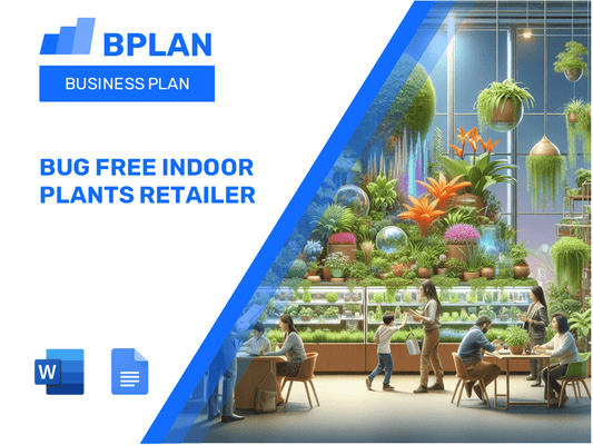 Bug Free Indoor Plants Retailer Business Plan