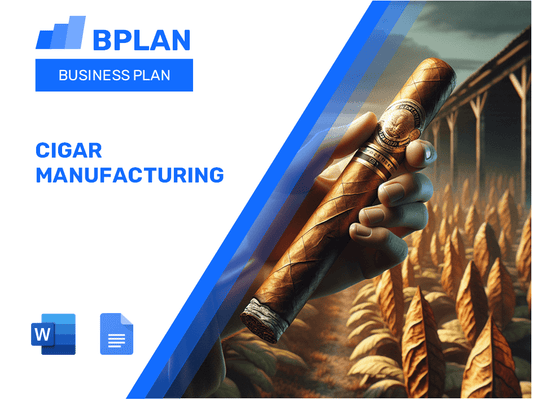 Cigar Manufacturing Business Plan