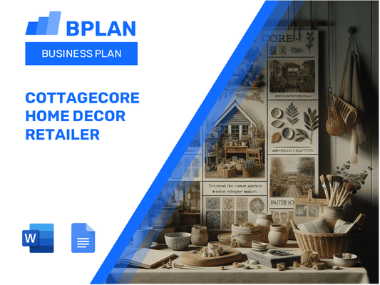 Cottagecore Home Decor Retailer Business Plan
