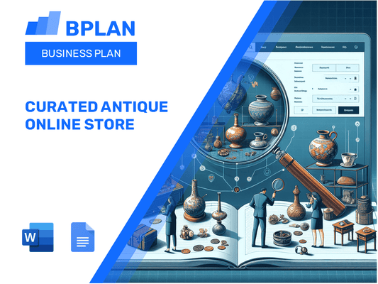 Curated Antique Online Store Business Plan