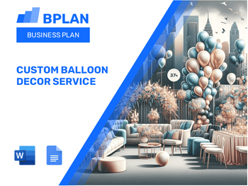 Custom Balloon Decor Service Business Plan