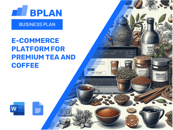 E-Commerce Platform for Premium Tea and Coffee Business Plan