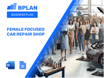 Female Focused Car Repair Shop Business Plan