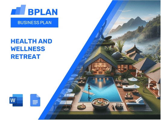 Health and Wellness Retreat Business Plan