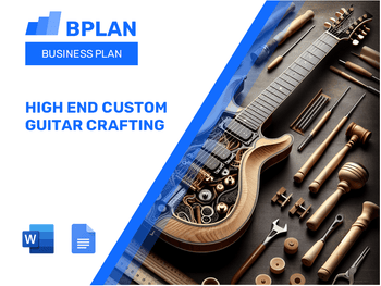 High End Custom Guitar Crafting Business Plan