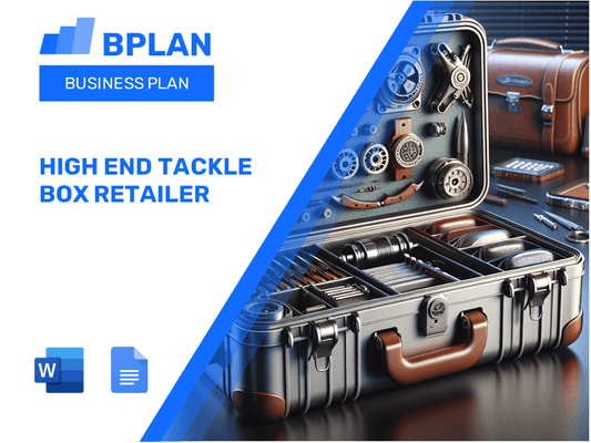 High End Tackle Box Retailer Business Plan