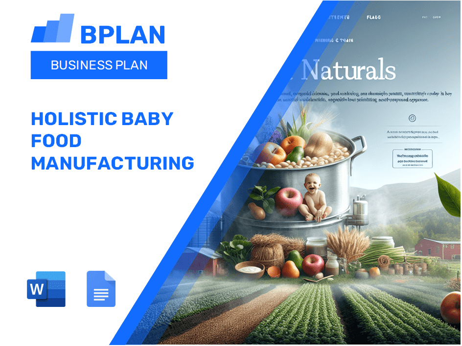 Holistic Baby Food Manufacturing Business Plan