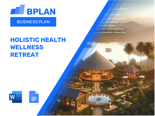 Holistic Health Wellness Retreat Business Plan