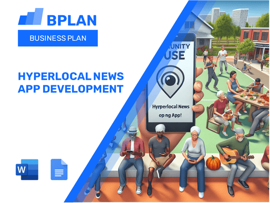 Hyperlocal News App Development Business Plan
