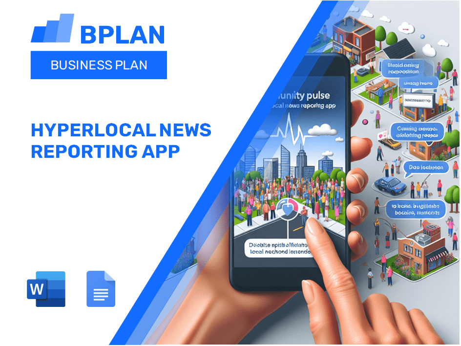 Hyperlocal News Reporting App Business Plan