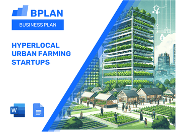 Hyperlocal Urban Farming Startups Business Plan