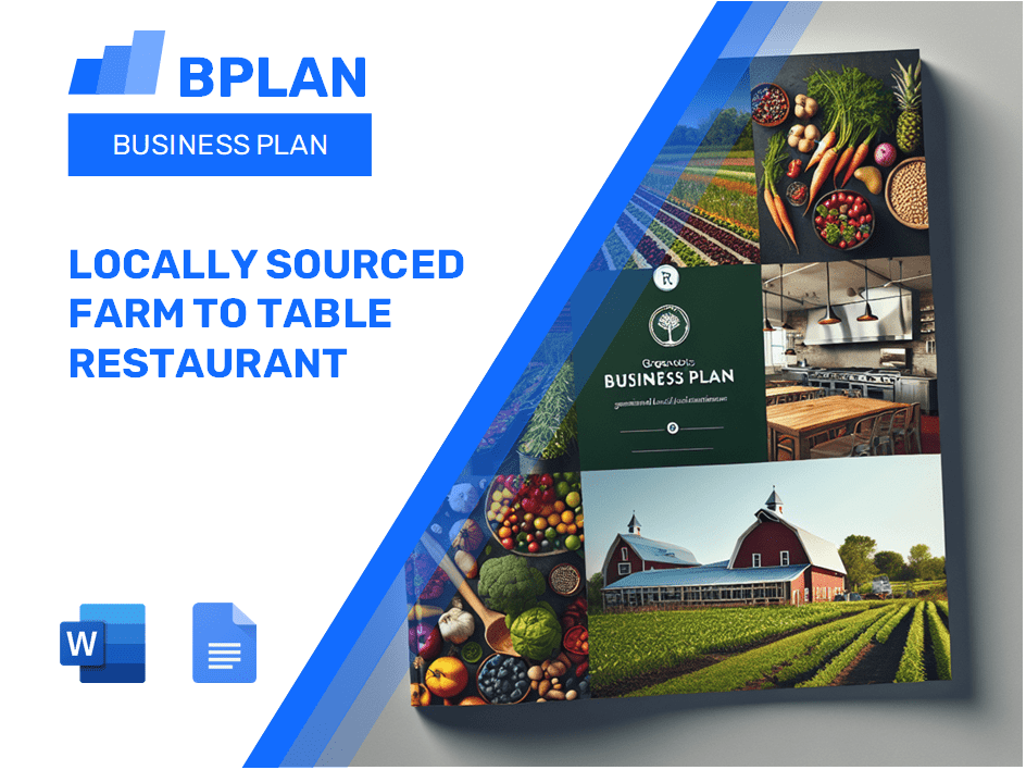 Locally Sourced Farm to Table Restaurant Business Plan