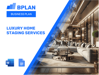 Luxury Home Staging Services Business Plan