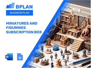Miniatures and Figurines Subscription Box Business Plan