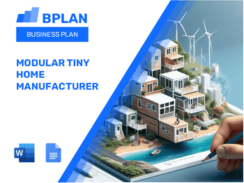 Modular Tiny Home Manufacturer Business Plan