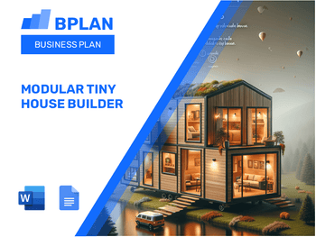 Modular Tiny House Builder Business Plan